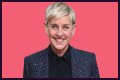 Ellen DeGeneres Net Worth